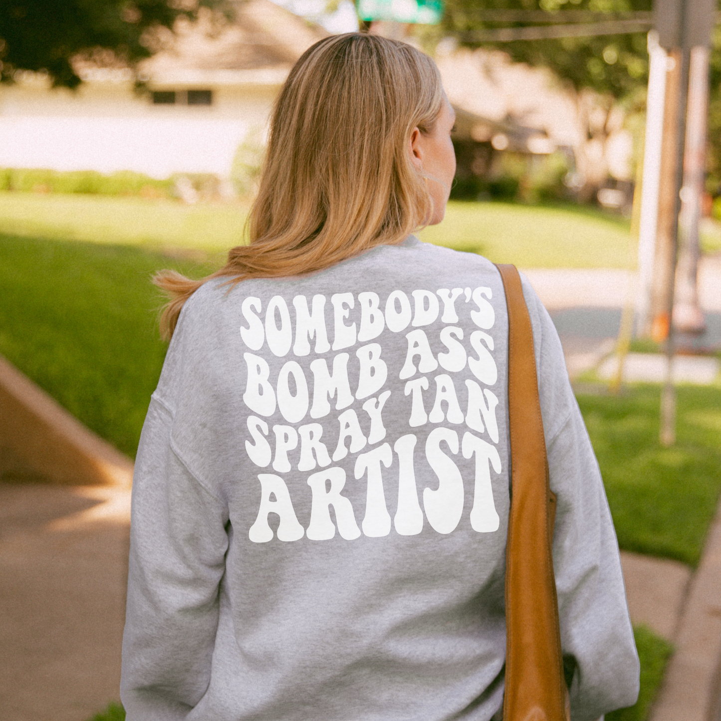 Somebody's Bomb Ass Spray Tan Artist Crew