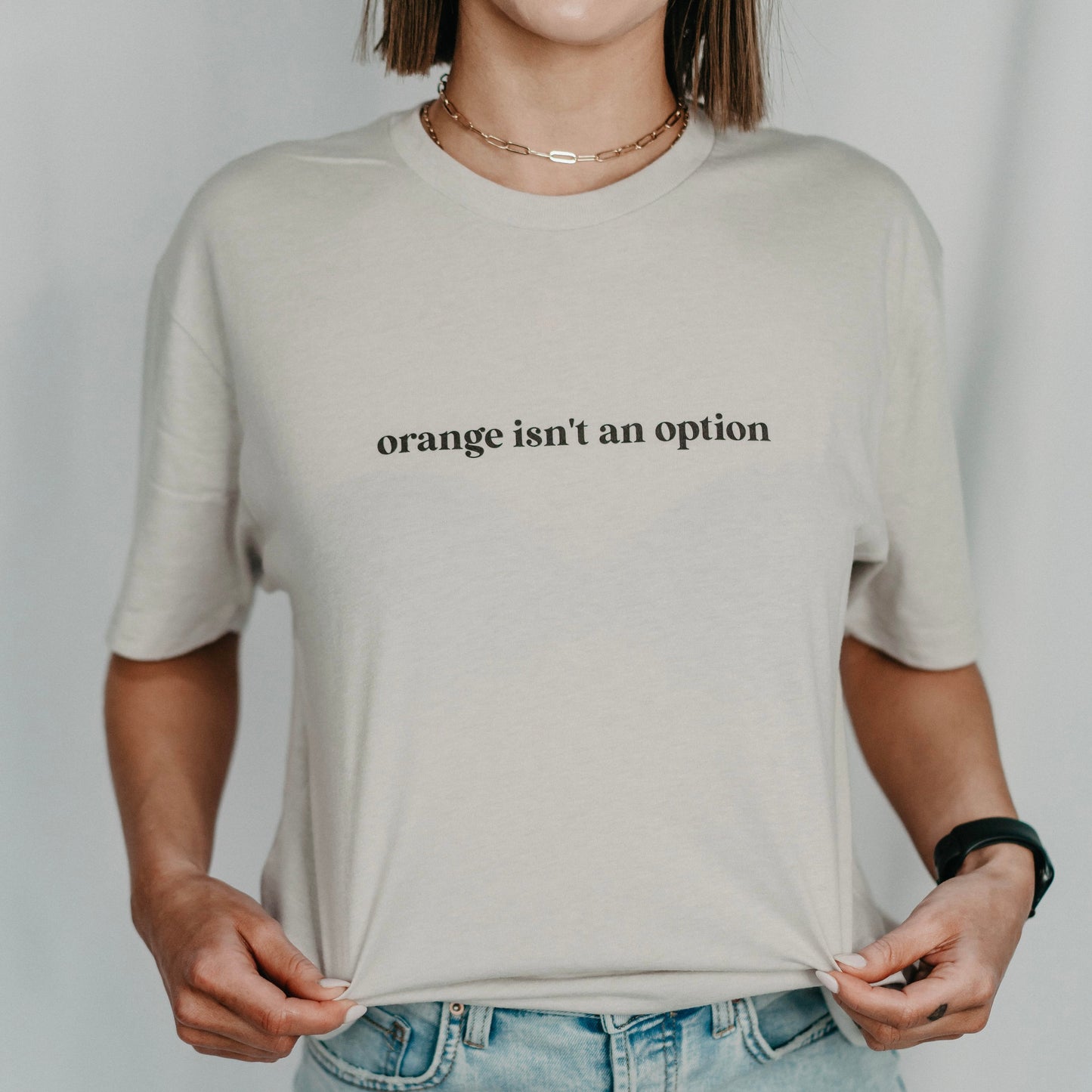 Orange Isn't An Option Graphic Tee (OG Collection)