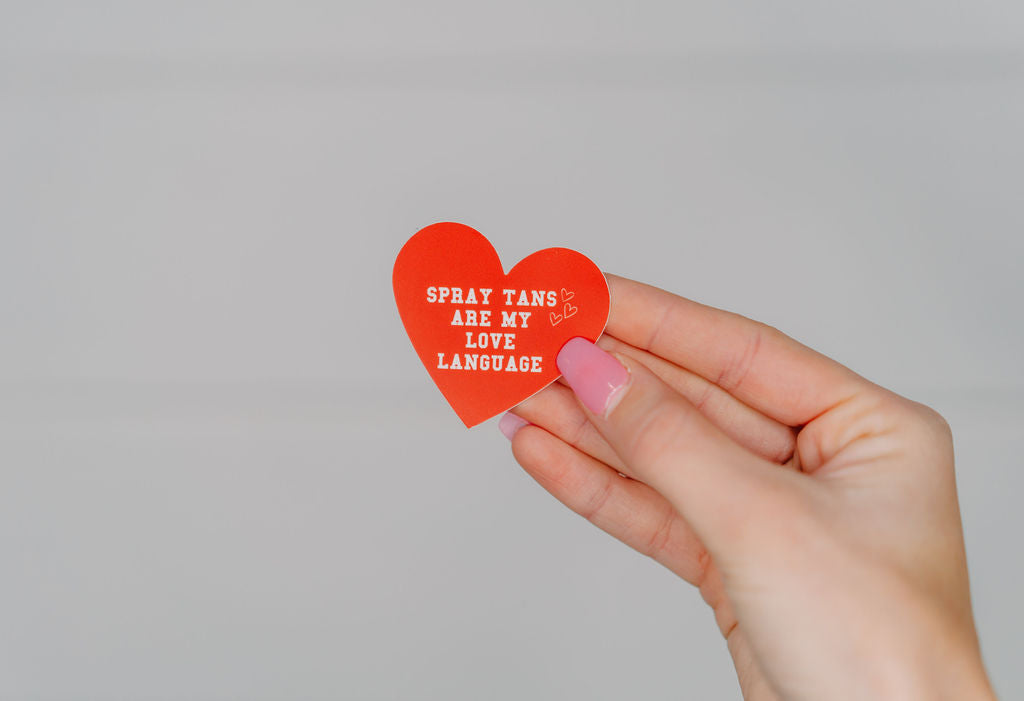 Spray Tans Are My Love Language Vinyl Sticker