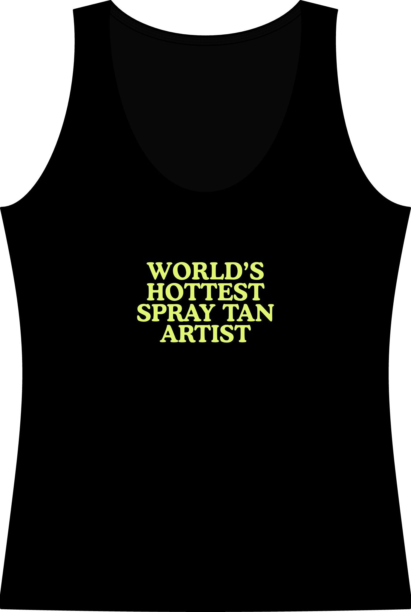 World's Hottest Spray Tan Artist Tank Top | ALT SUN X SUNNY HUNNY