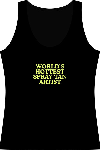 World's Hottest Spray Tan Artist Tank Top | ALT SUN X SUNNY HUNNY