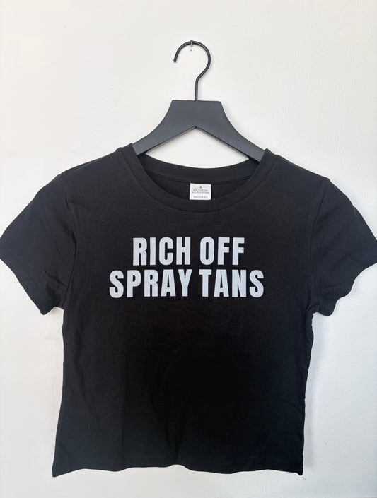 Rich Off Spray Tans Baby Tee | ALT SUN X SUNNY HUNNY