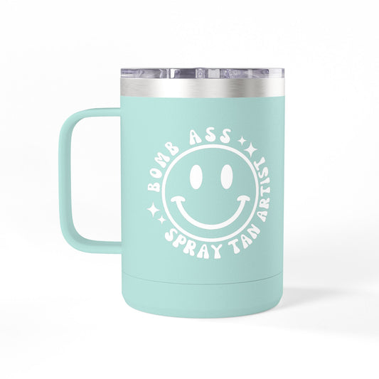 Somebody's Bomb Ass Spray Tan Artist Insulated Coffee Mug 15oz