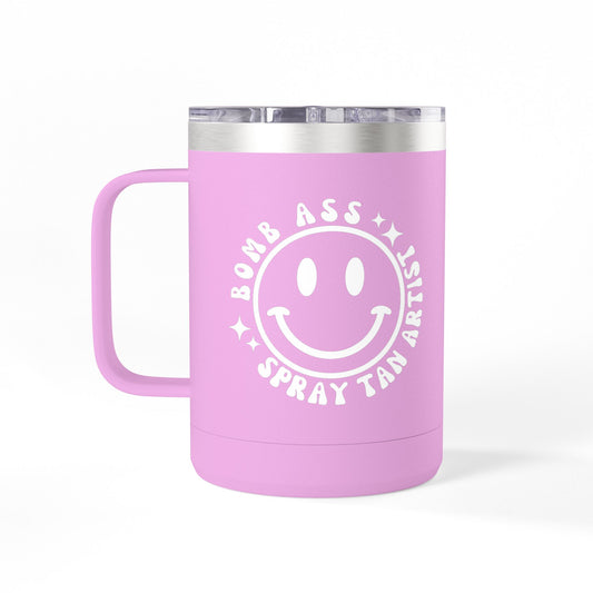 Somebody's Bomb Ass Spray Tan Artist Insulated Coffee Mug 15oz