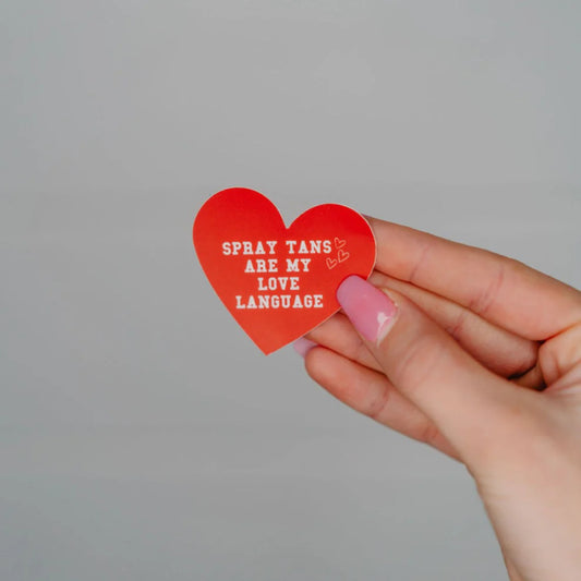 Spray Tans Are My Love Language Vinyl Sticker