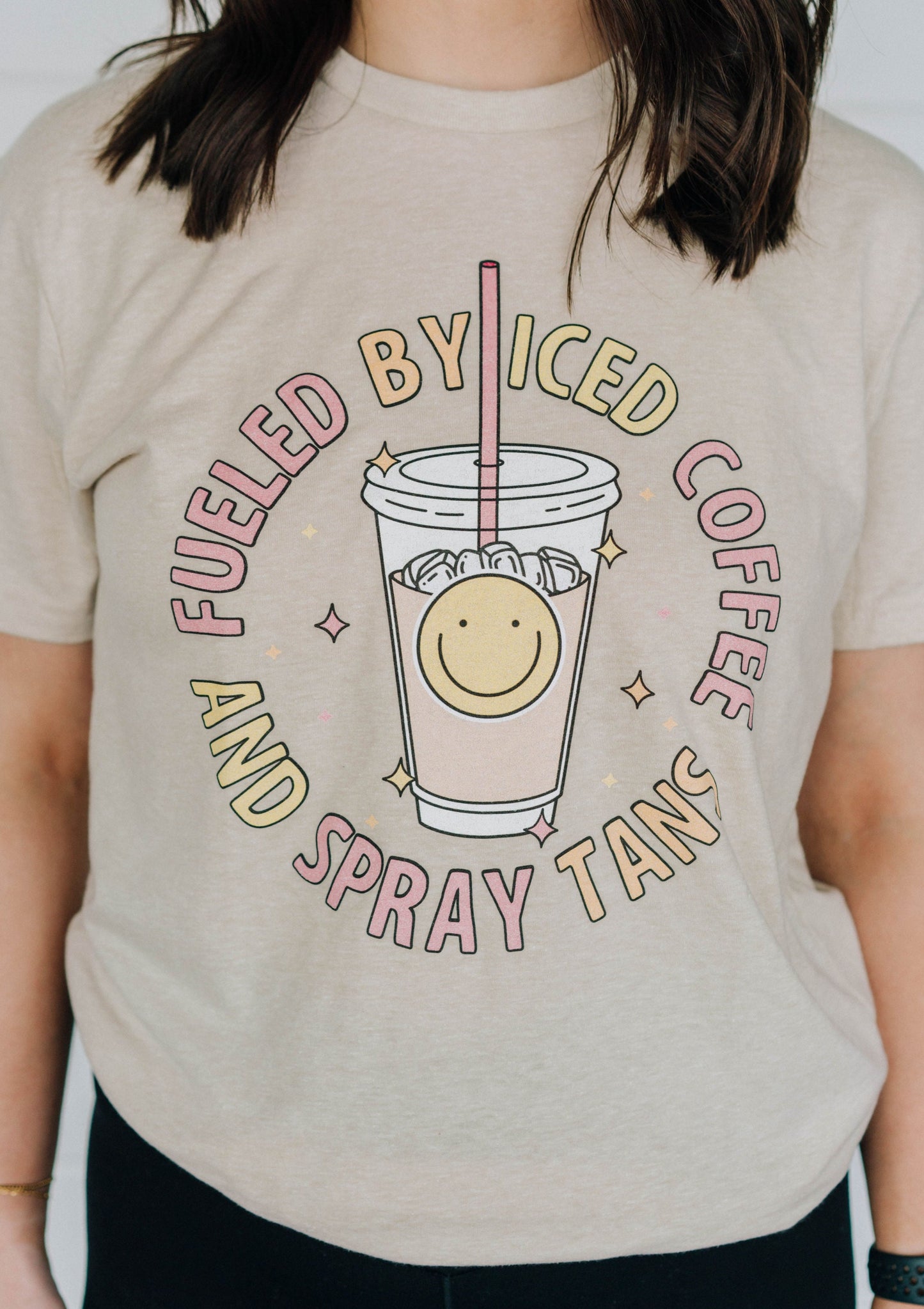 Fueled By Iced Coffee And Spray Tans Tee