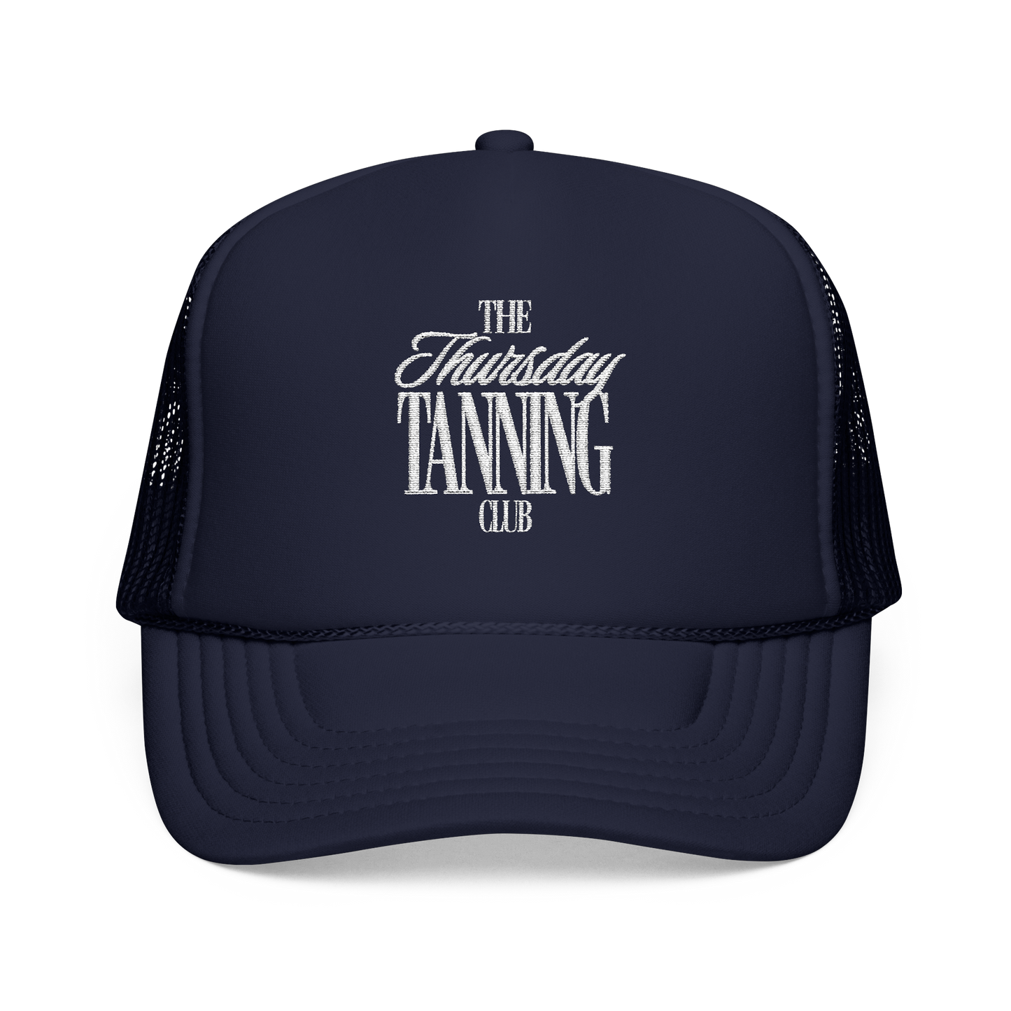 Embroidered Foam Trucker Hat | The Thursday Tanning Club