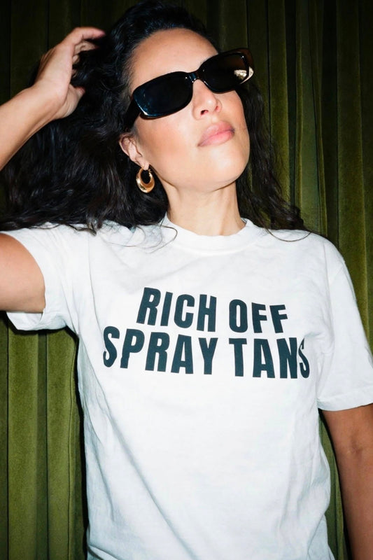 Rich Off Spray Tans Graphic Tee | ALT SUN X SUNNY HUNNY