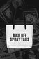 Rich Off Spray Tans Clear tote bag | ALT SUN X SUNNY HUNNY