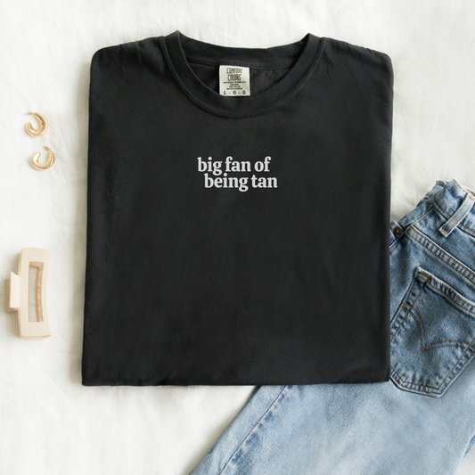 Graphic Tee | Big Fan of Being Tan