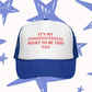 Constitutional Right To Be Tan Foam Trucker Hat