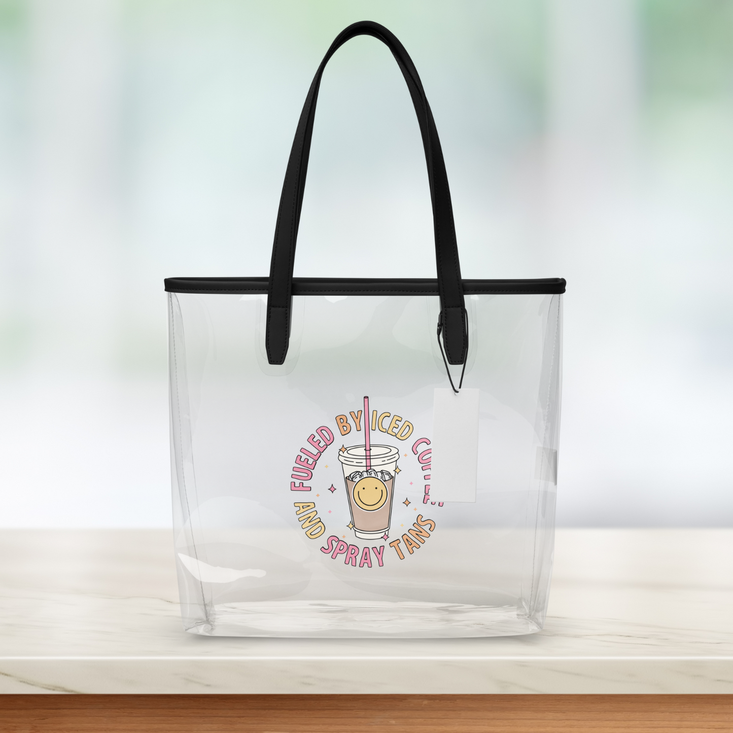Clear Tote | Fueled By Iced Coffee And Spray Tans