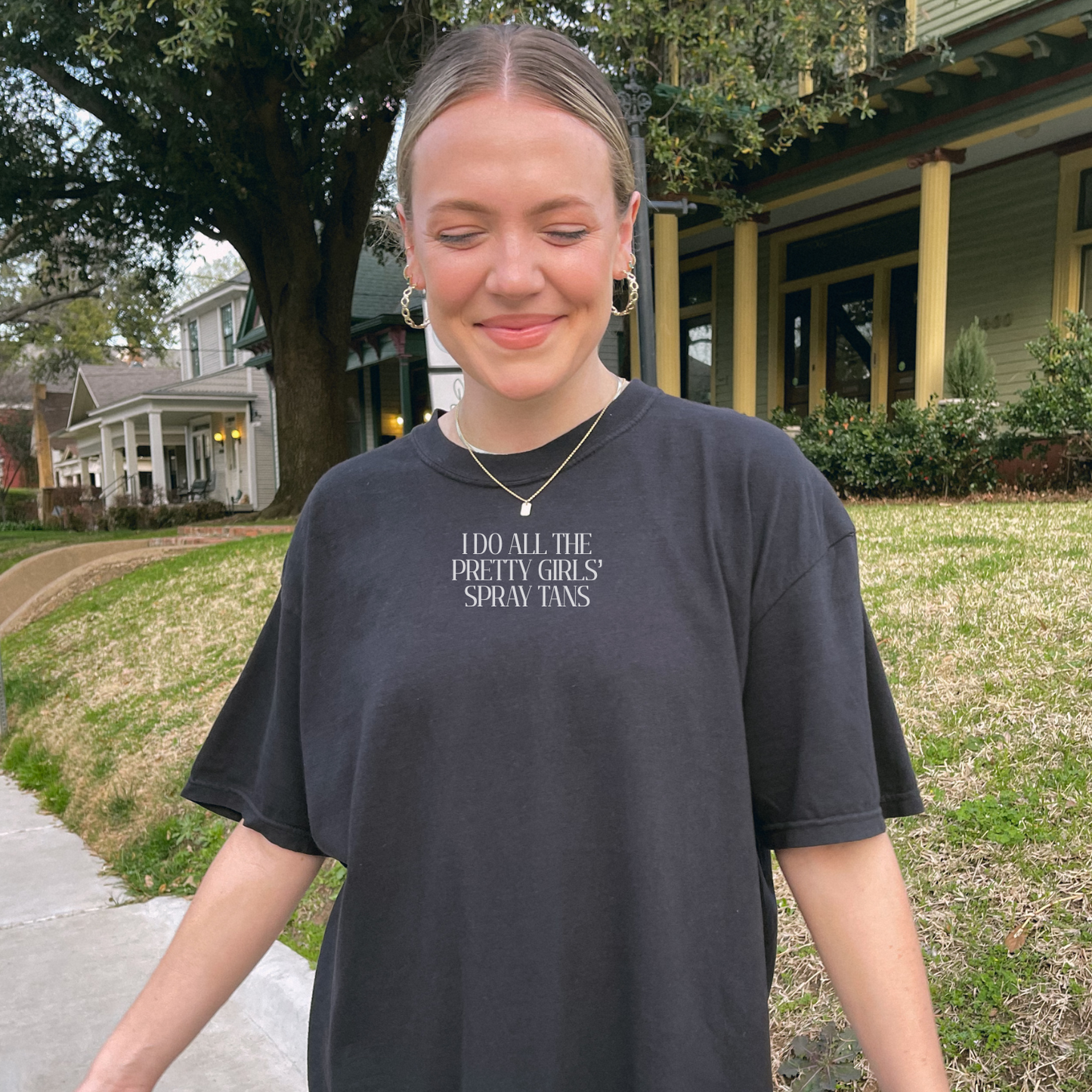 Graphic Tee | I Do All The Pretty Girls' Spray Tans