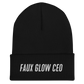 Faux Glow CEO Beanie