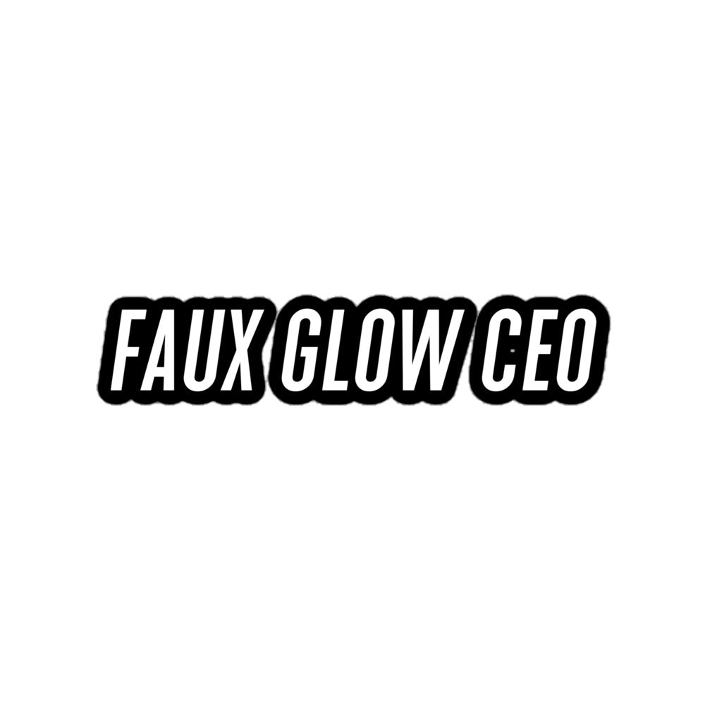 Vinyl Sticker | Faux Glow CEO