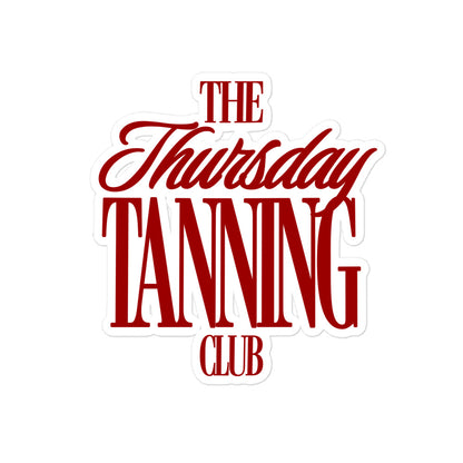 Vinyl Sticker | The Thursday Tanning Club