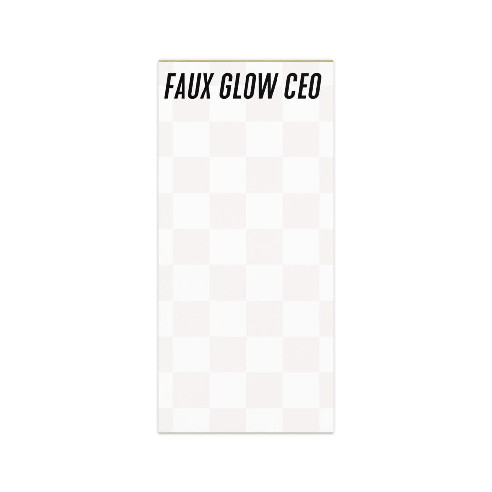 Notepad | Faux Glow CEO