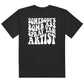 Somebody's Bomb Ass Spray Tan Artist Graphic Tee