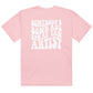 Somebody's Bomb Ass Spray Tan Artist Graphic Tee