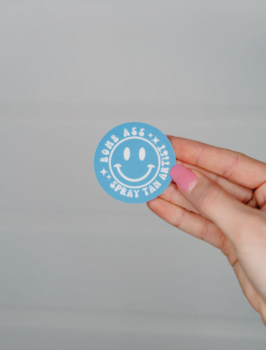 Vinyl Sticker | Somebody's Bomb Ass Spray Tan Artist