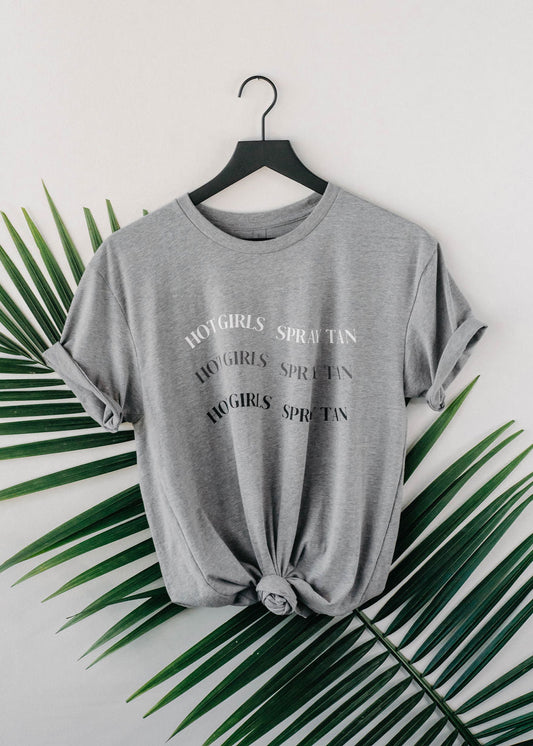 Hot Girls Spray Tan Graphic Tee (OG Collection)
