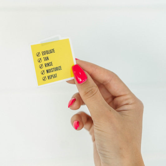 Exfoliate Tan Rinse Moisturize Repeat Sticker